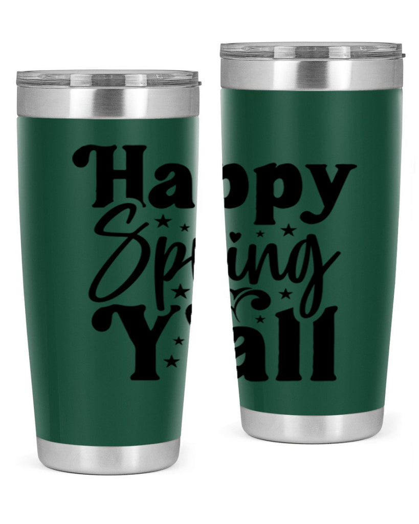 Happy Spring Y'all 164#- spring- Tumbler