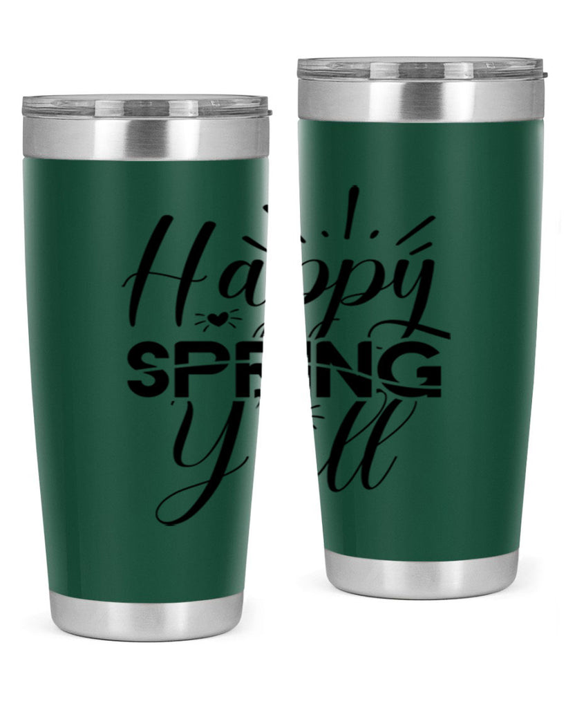 Happy Spring Y'all 165#- spring- Tumbler