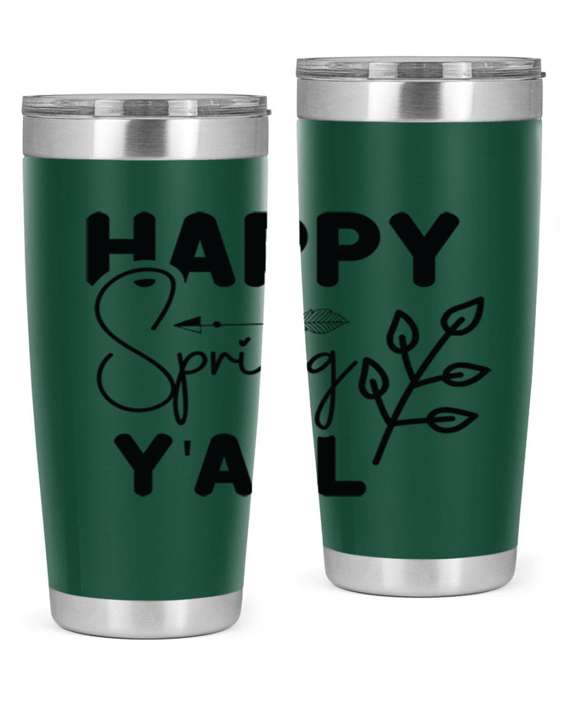 Happy Spring Yall 170#- spring- Tumbler