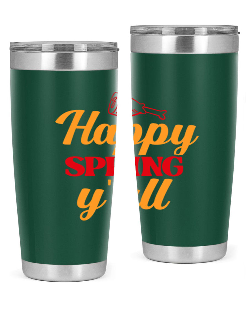 Happy spring y'all 162#- spring- Tumbler