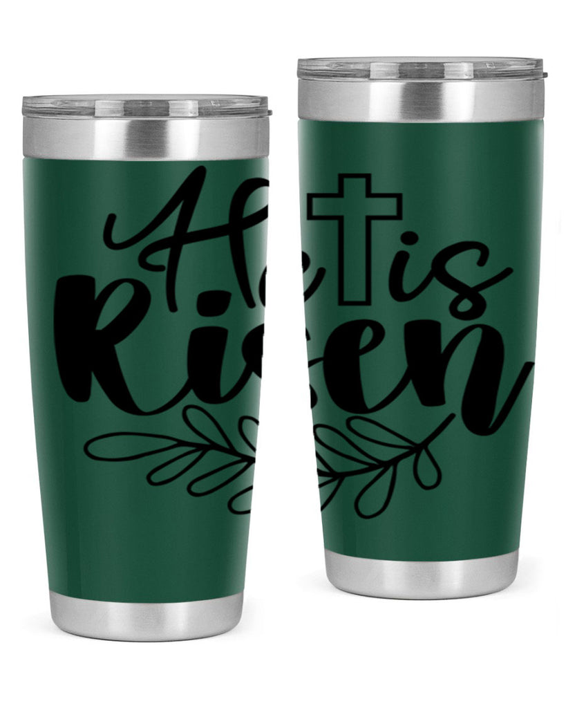 He is risen  181#- spring- Tumbler