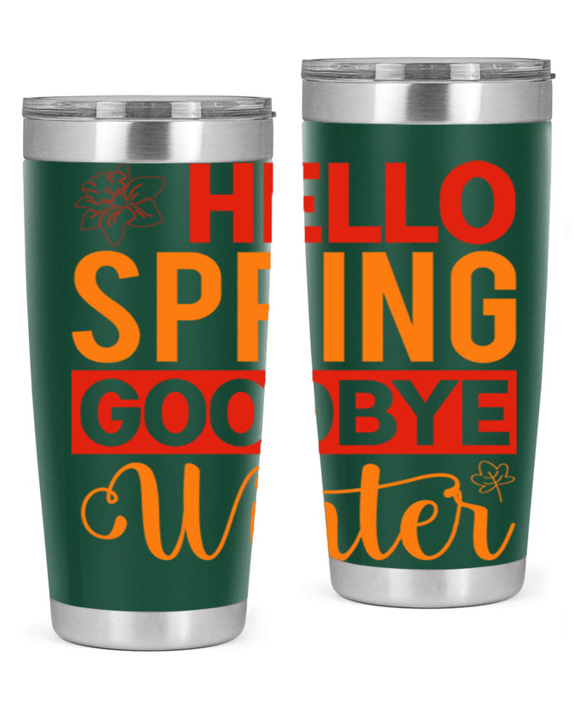 Hello spring goodbye winter 197#- spring- Tumbler