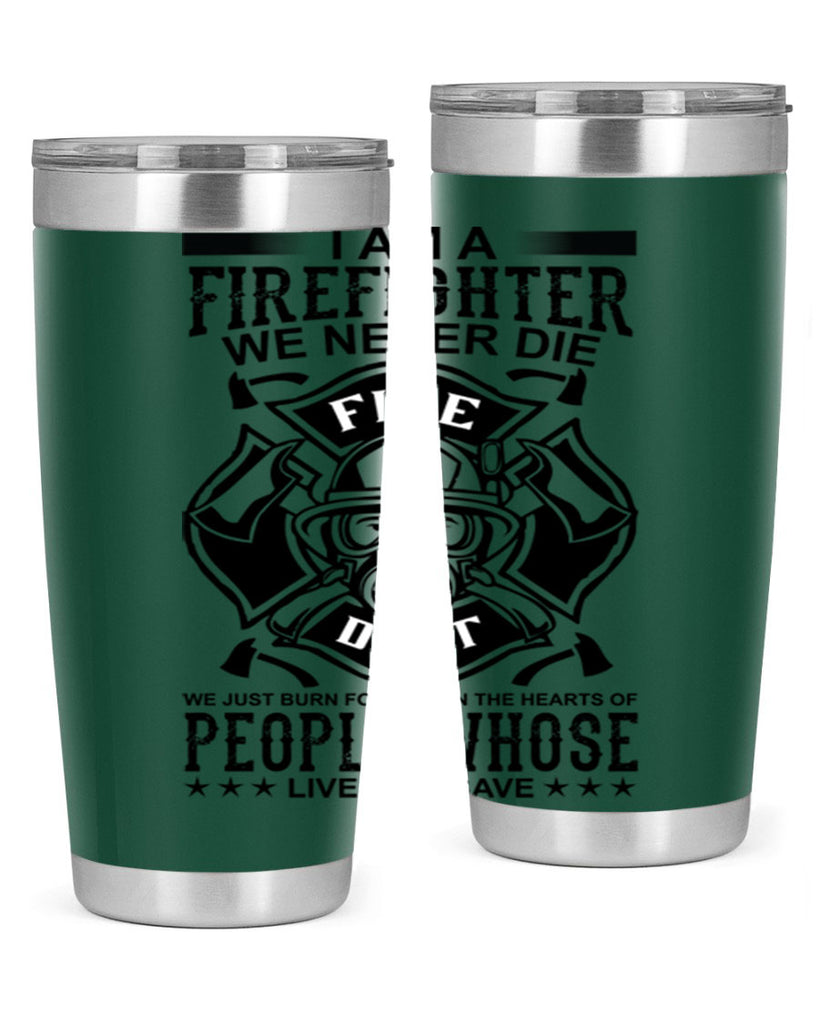 I am a Style 62#- fire fighter- tumbler