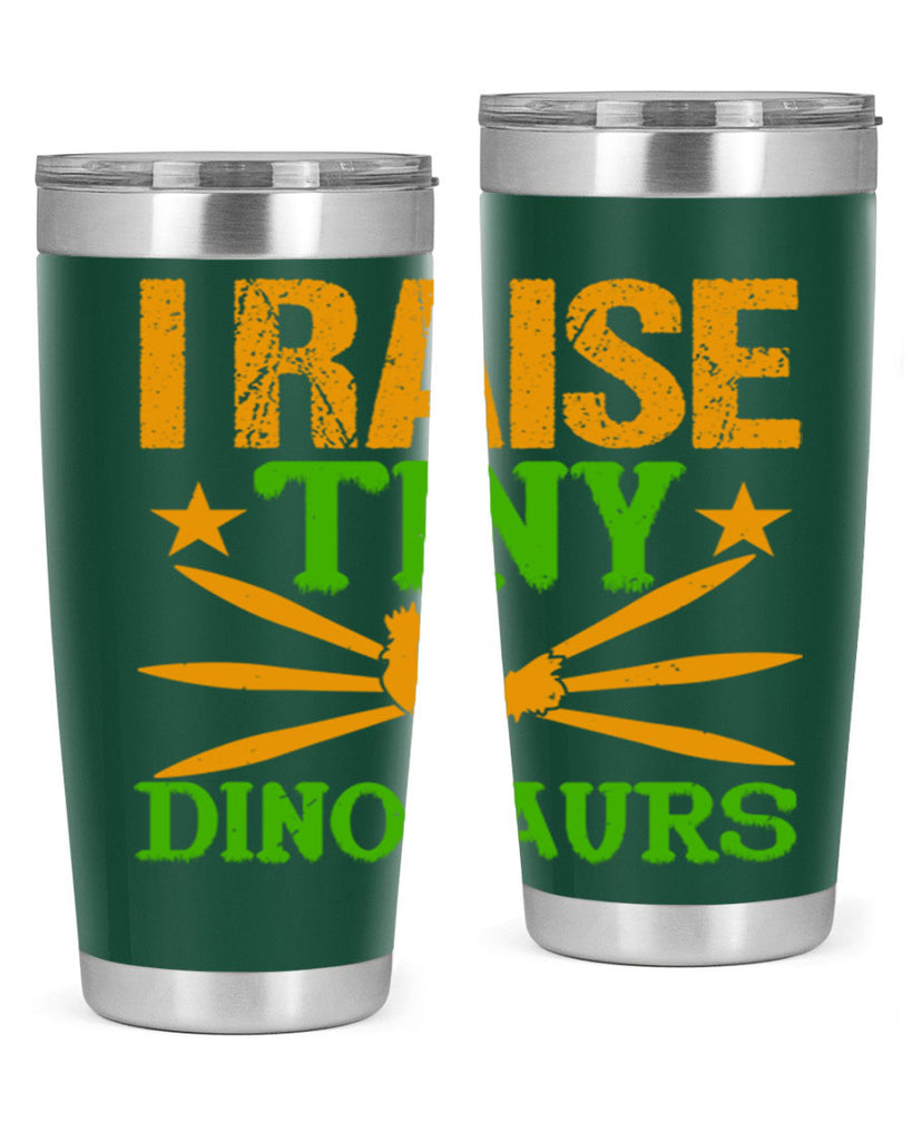 I raise tiny dinosaurs 52#- farming and gardening- Tumbler