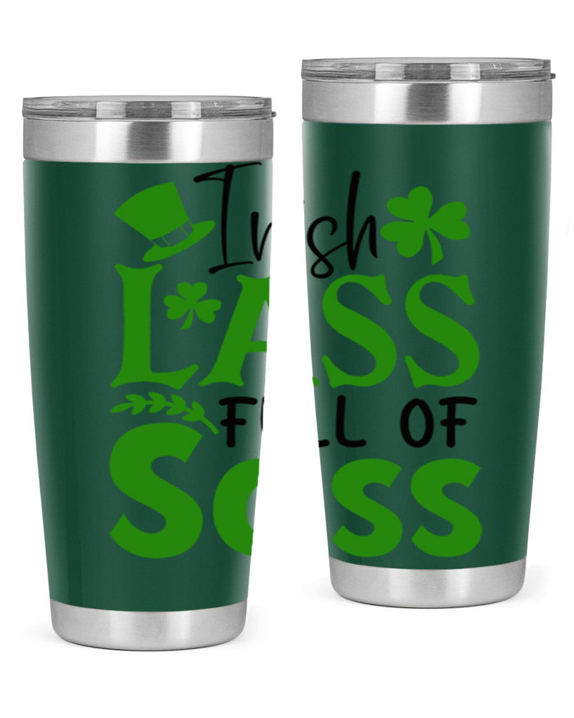 Irish Lass Full Of Sass Style 155#- St Patricks Day- Tumbler