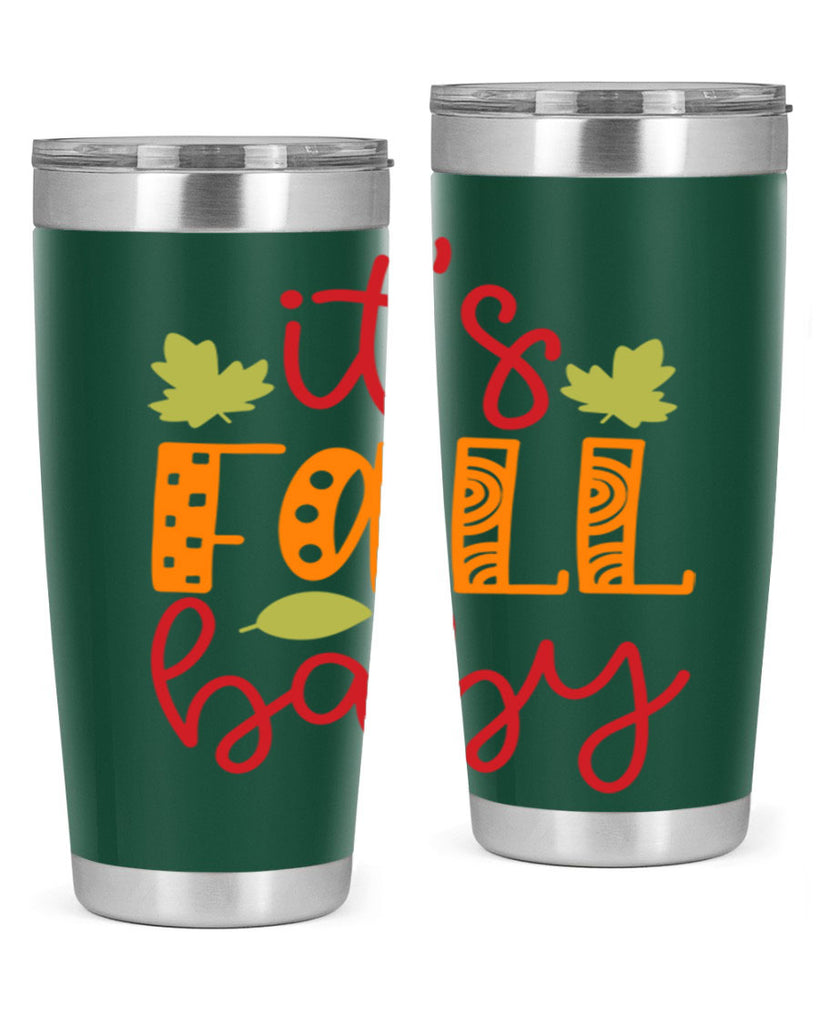 It s Fall Baby 360#- fall- Tumbler