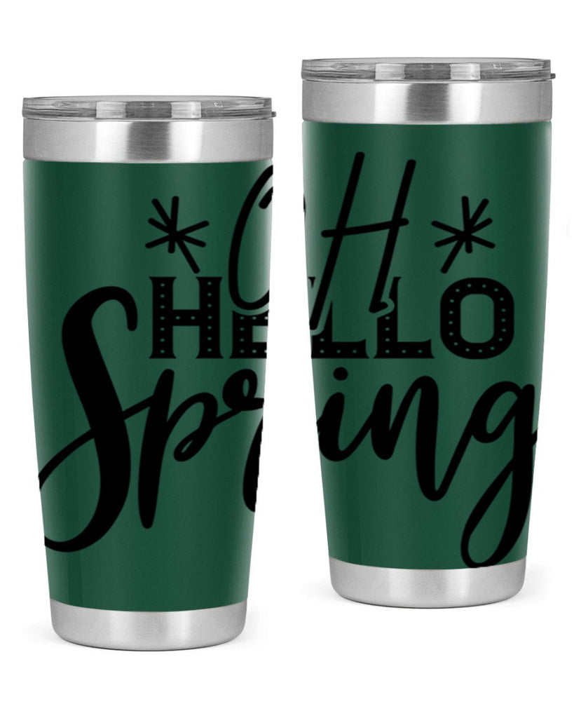 OH HELLO SPRING  383#- spring- Tumbler