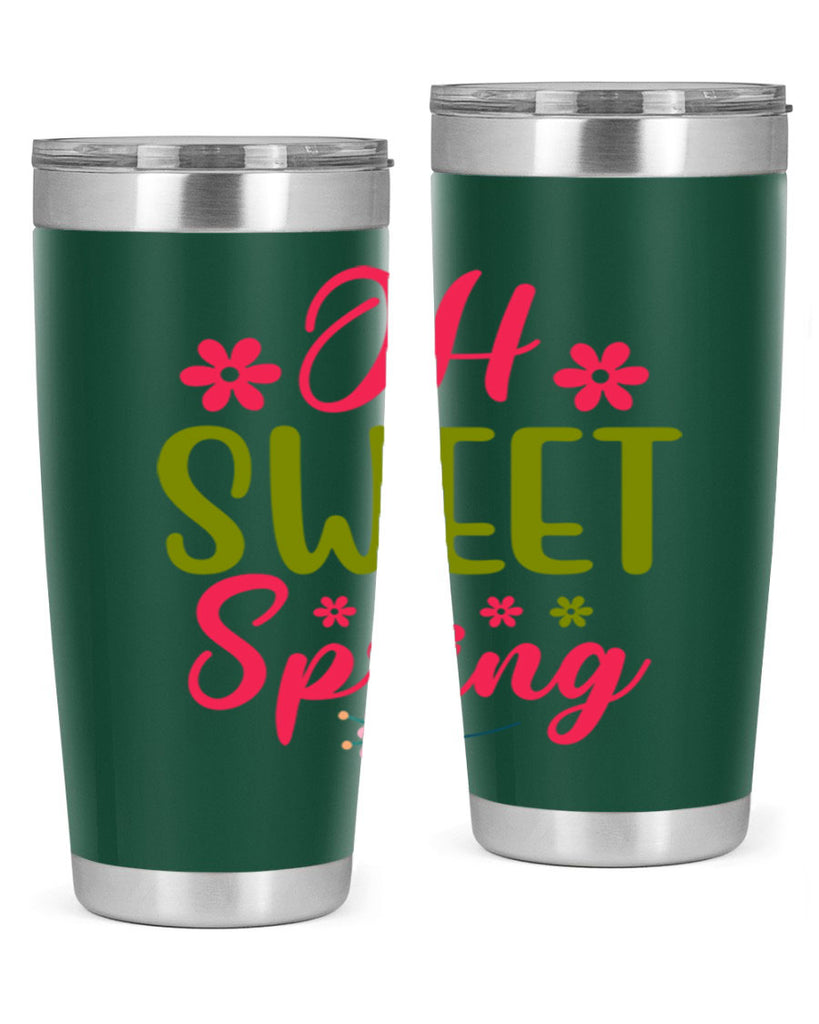 Oh Sweet Spring 370#- spring- Tumbler
