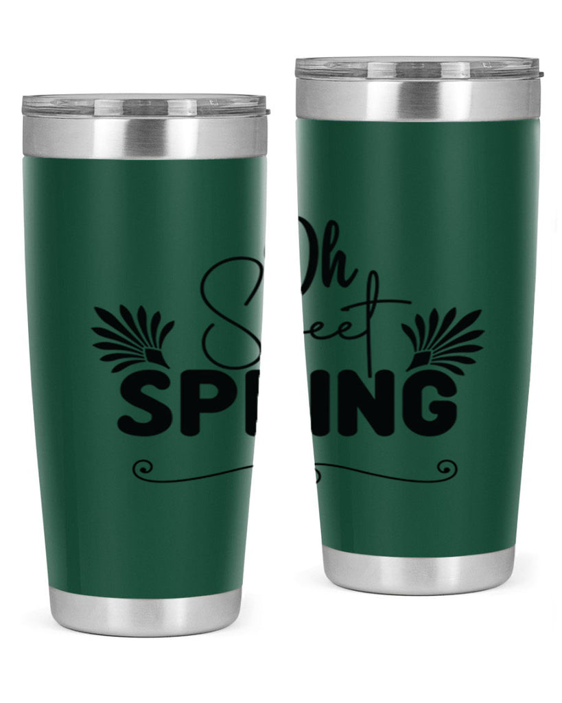 Oh Sweet Spring 376#- spring- Tumbler