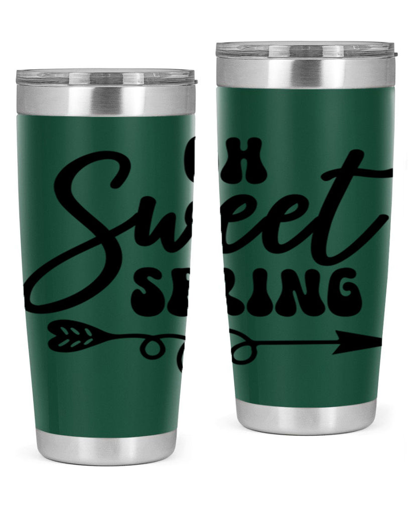 Oh Sweet Spring379#- spring- Tumbler