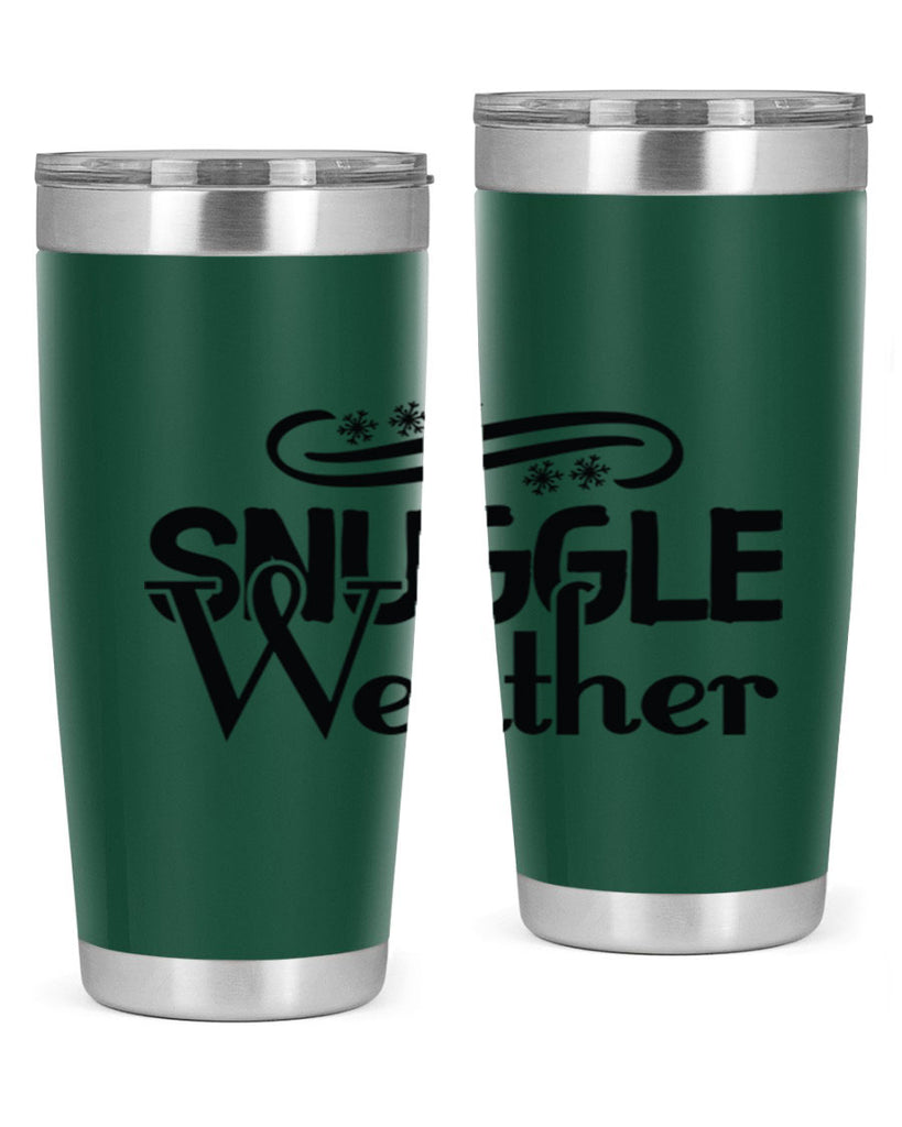 Snuggle Weather 388#- winter- Tumbler