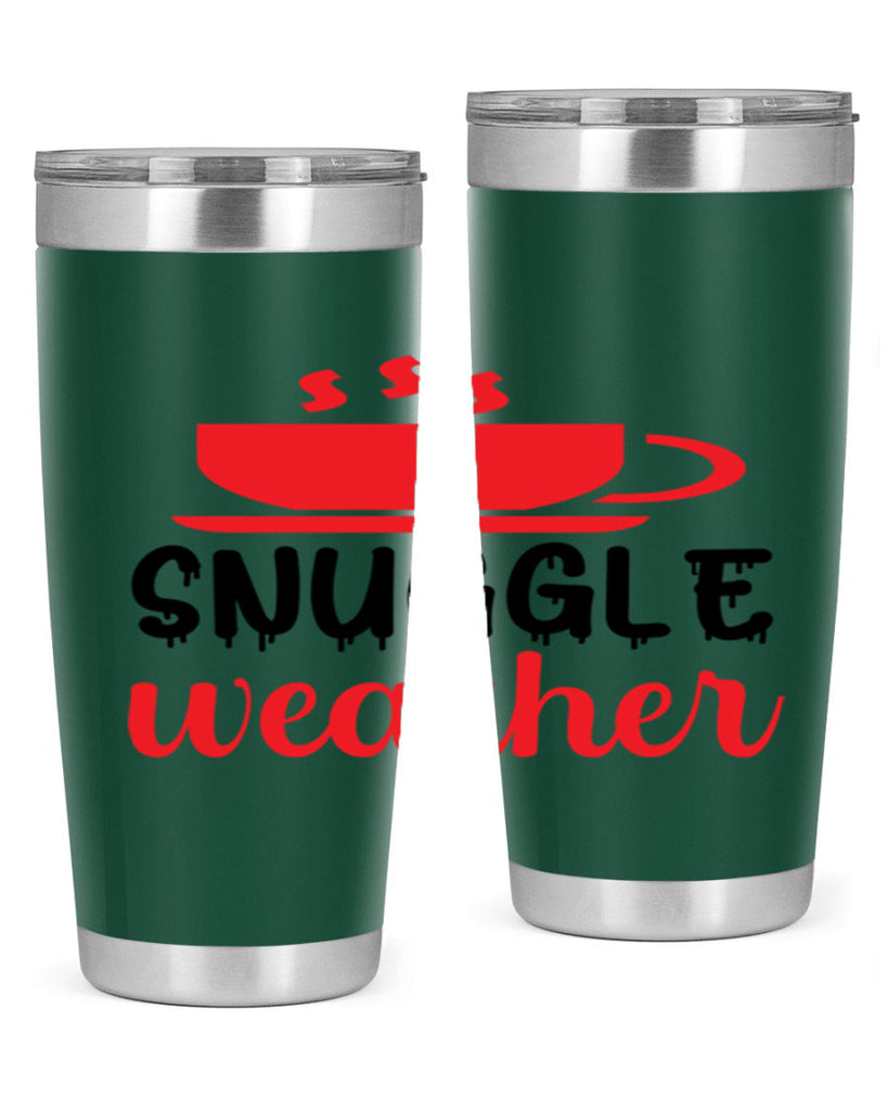 Snuggle weather 386#- winter- Tumbler