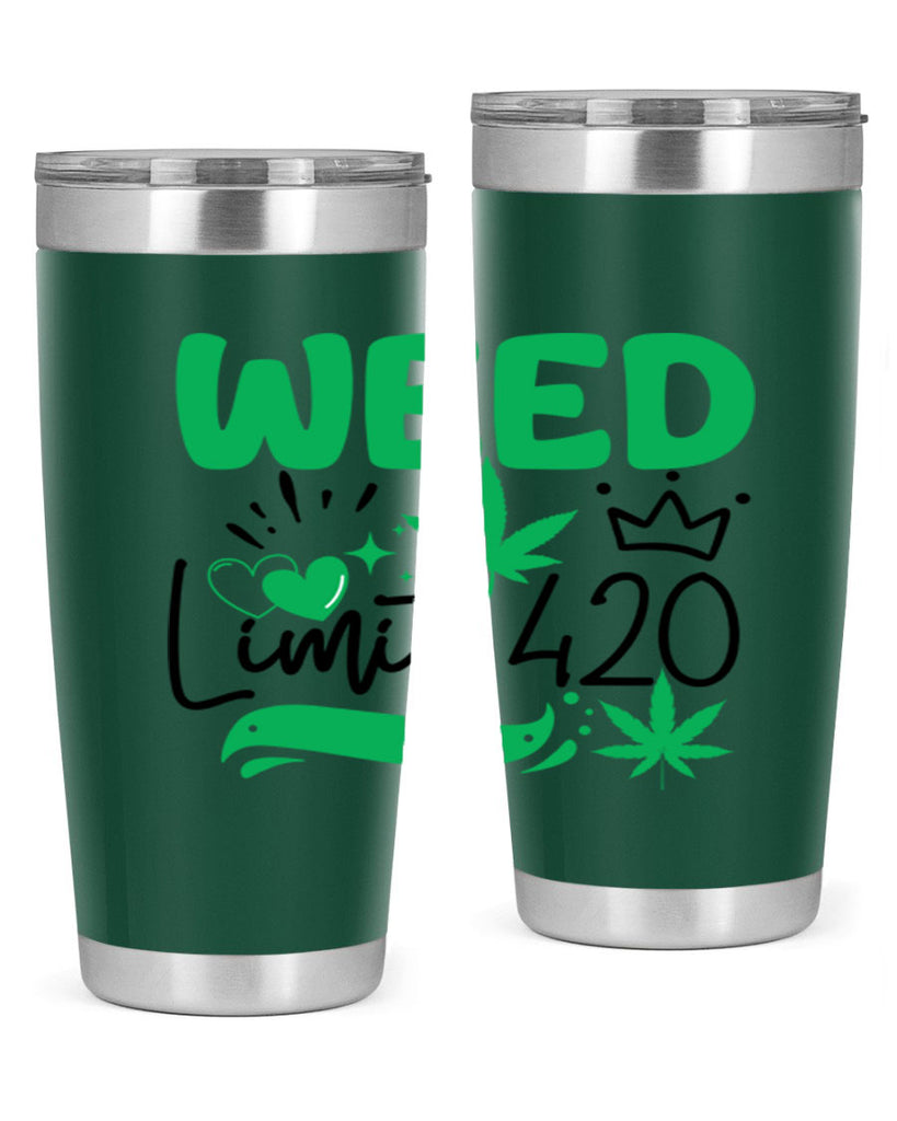 Weed Limit 420 295#- marijuana- Tumbler