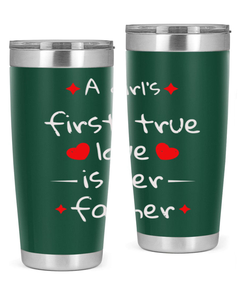 a girl’s first true 116#- fathers day- Tumbler