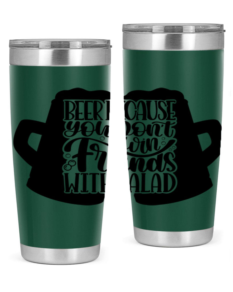 beer because you dont win 50#- beer- Tumbler
