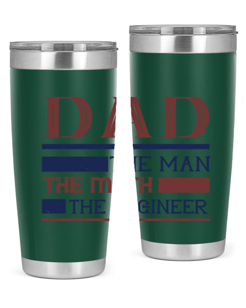 dad the man the myth the engineer Style 24#- engineer- tumbler