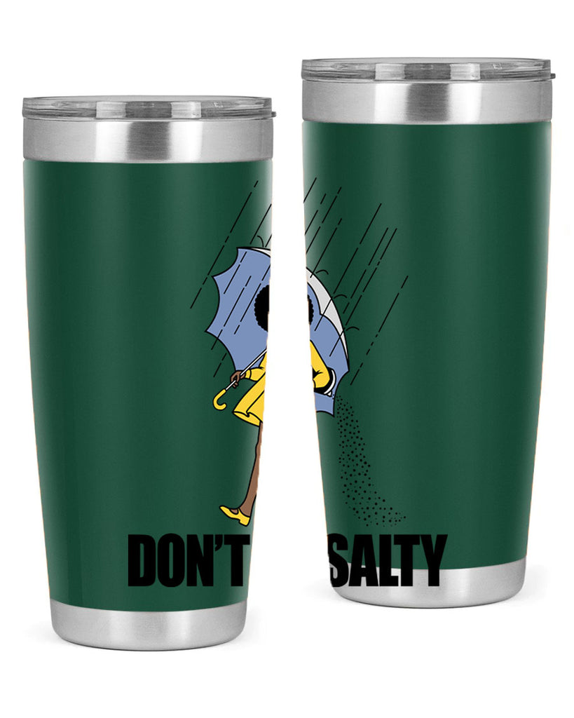 dont be salty 169#- black words phrases- Cotton Tank