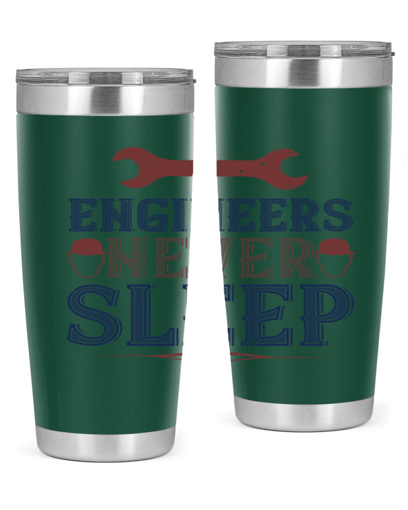 engineers never sleep Style 57#- engineer- tumbler