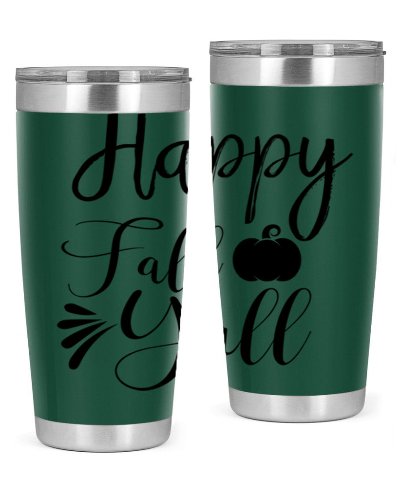 happy fall yall 231#- fall- Tumbler