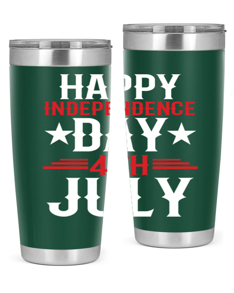 happy independence day th july Style 104#- Fourt Of July- Tumbler