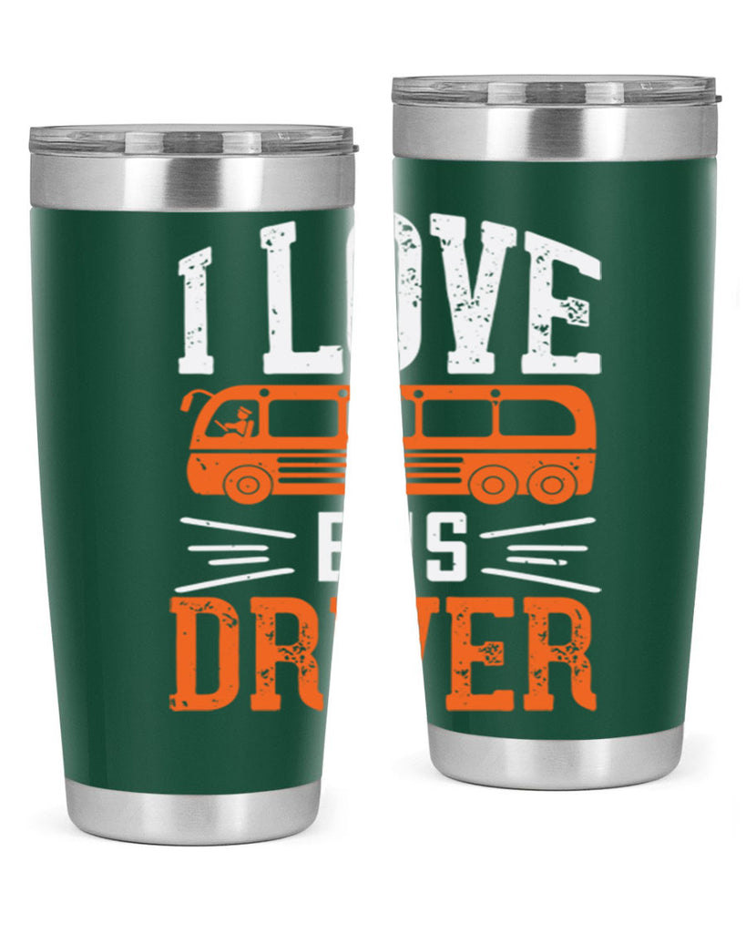 i love bus driver Style 30#- bus driver- tumbler