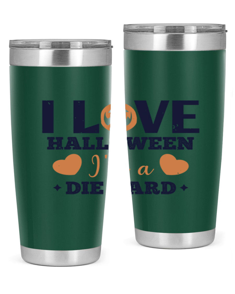 i love halloween im a die hard 150#- halloween- Tumbler