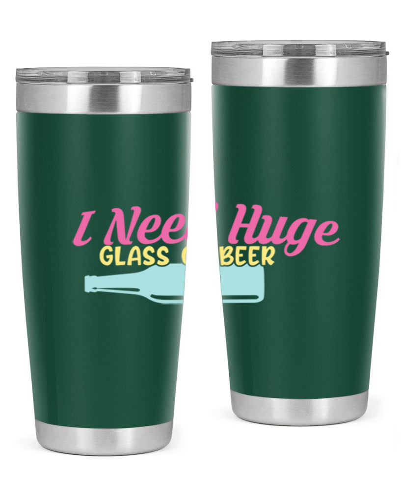 i need huge glass of beer 143#- beer- Tumbler