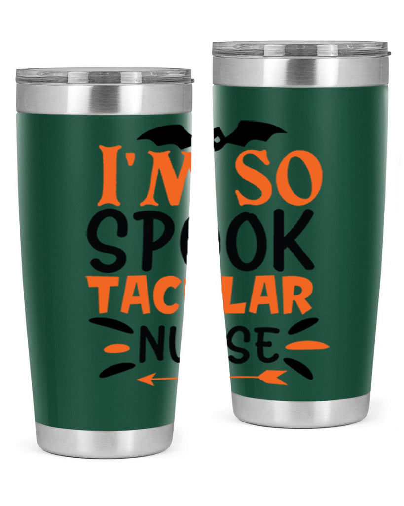 im so spooktacular nurse 111#- halloween- Tumbler