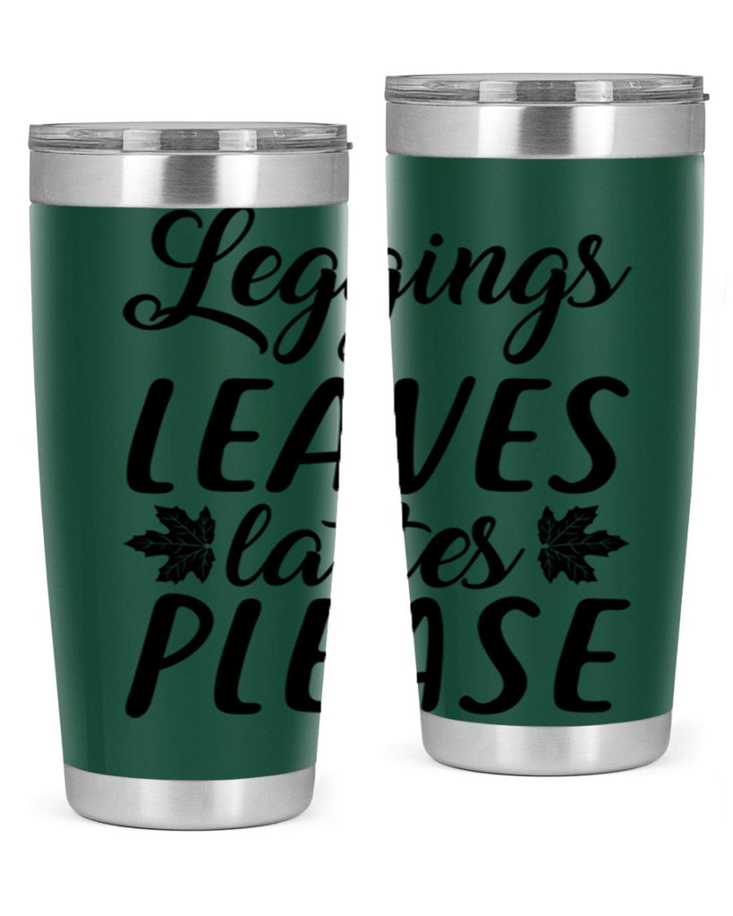 leggings leaves lattes please 397#- fall- Tumbler