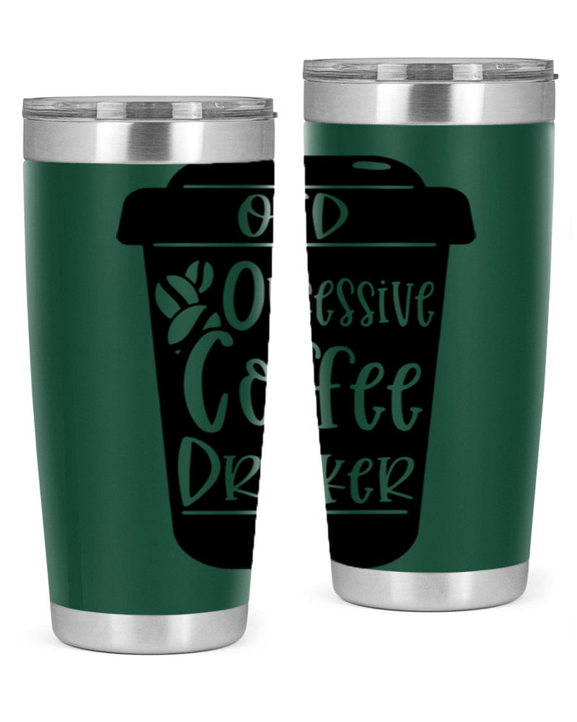ocd obsessive coffee drinker 55#- coffee- Tumbler