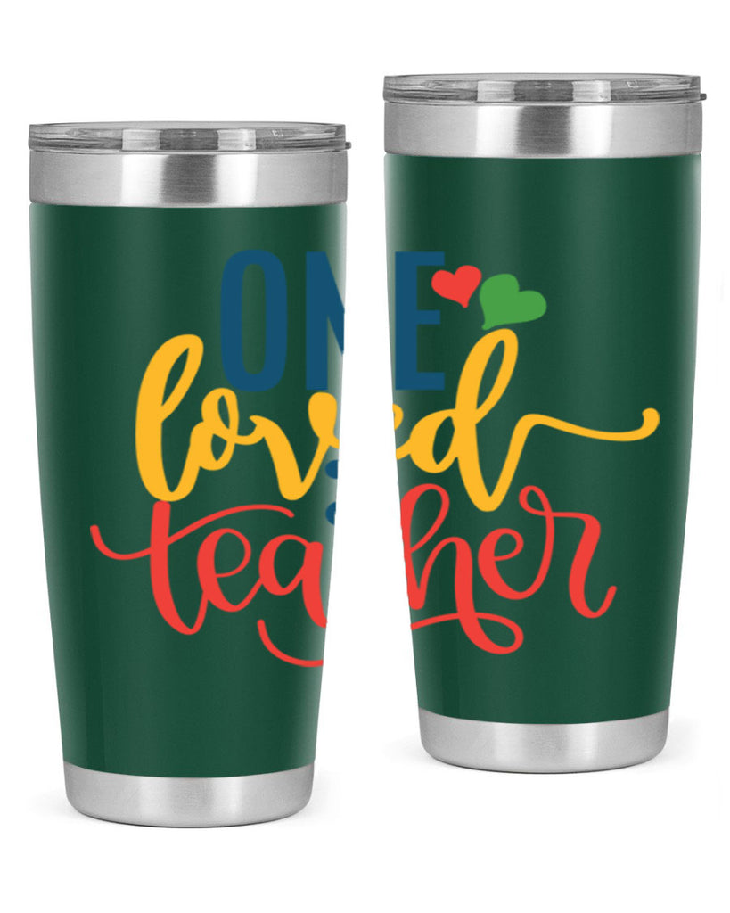 one loved teacher Style 165#- teacher- tumbler