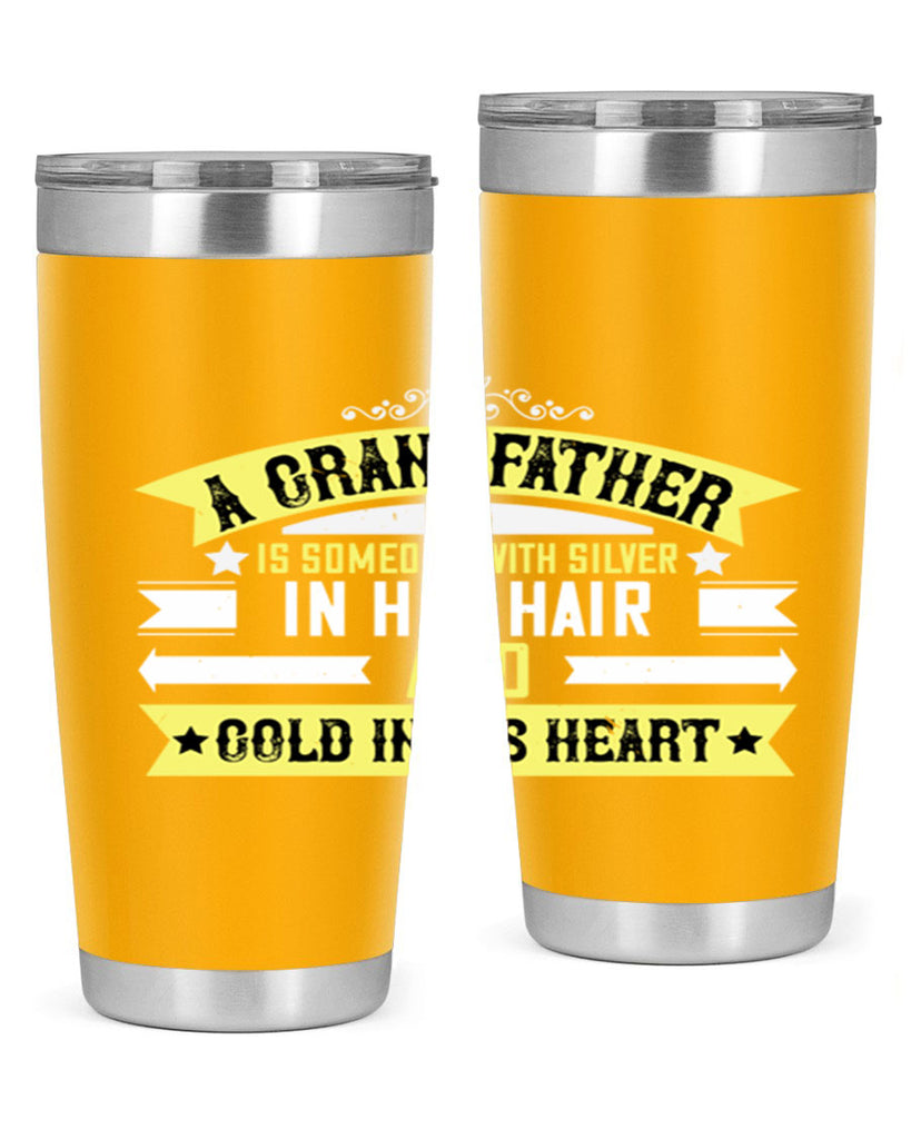 A grandfather is someone with silver 88#- grandpa - papa- Tumbler