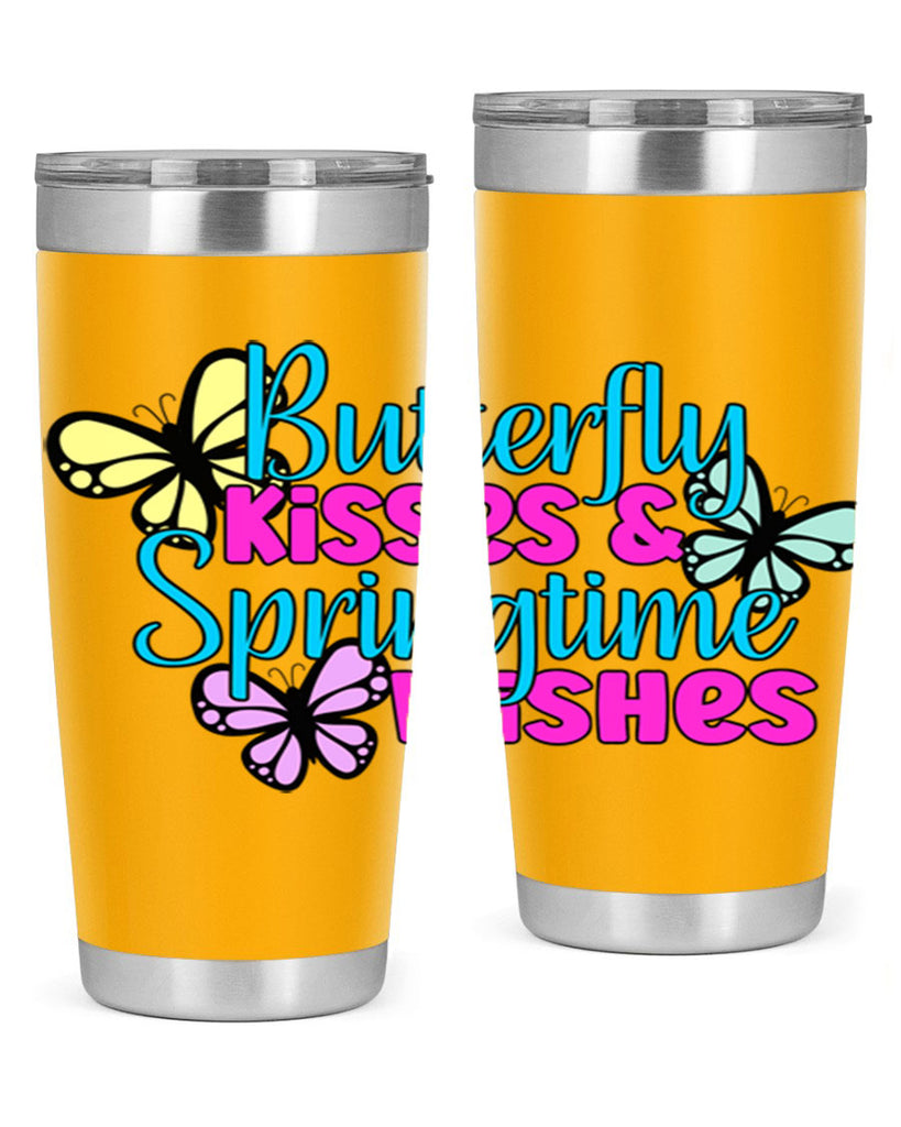 Butterfly kisses & springtime wishes95#- spring- Tumbler