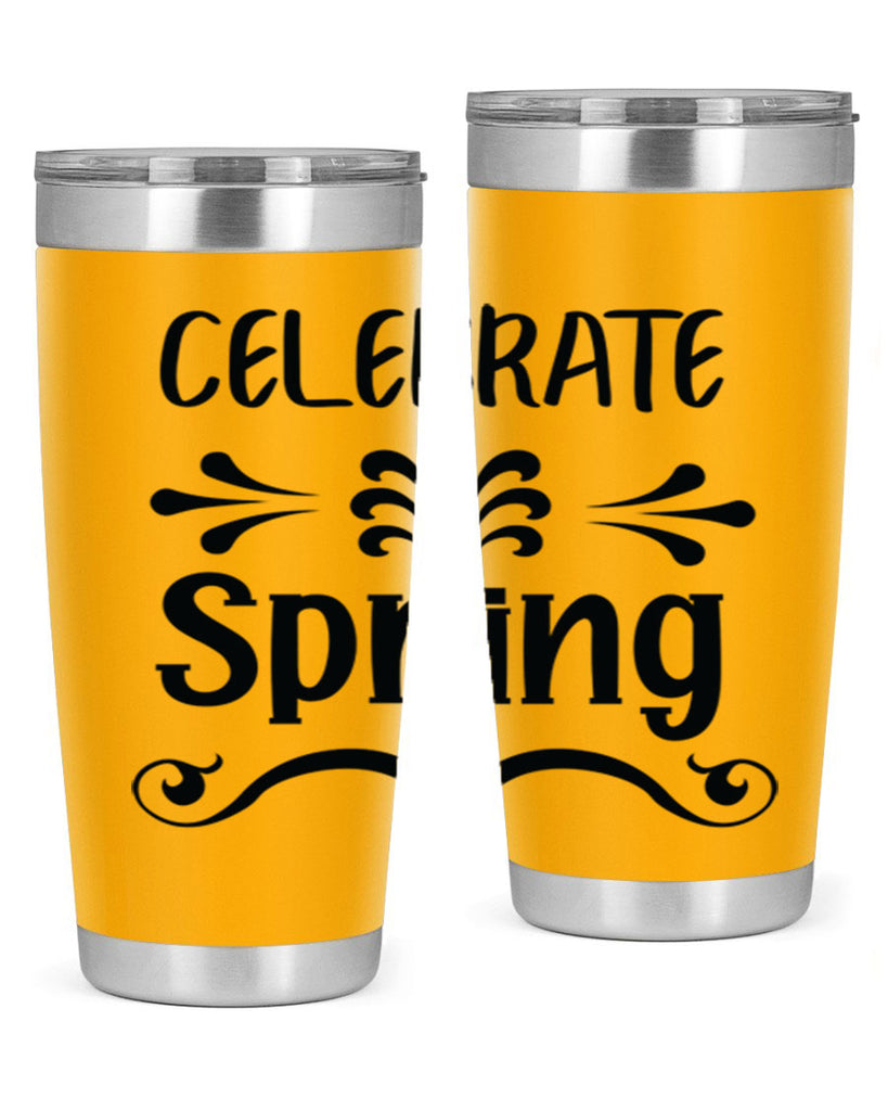 Celebrate Spring 100#- spring- Tumbler