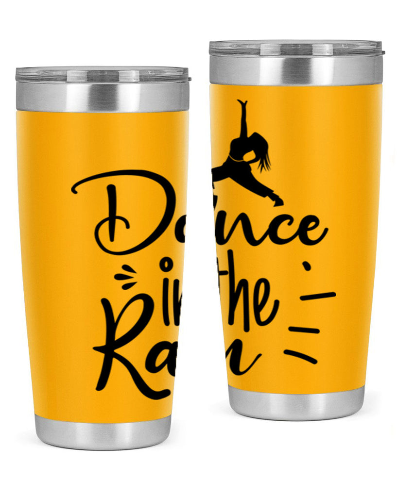 DANCE in the RAIN  120#- spring- Tumbler
