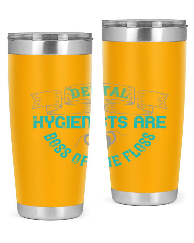Dental hygienists are Style 48#- dentist- tumbler