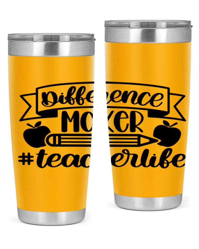 Difference Maker Teacher Life Style 78#- teacher- tumbler