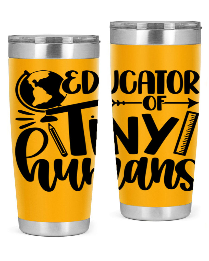 Educator Of Tiny Humans Style 75#- teacher- tumbler