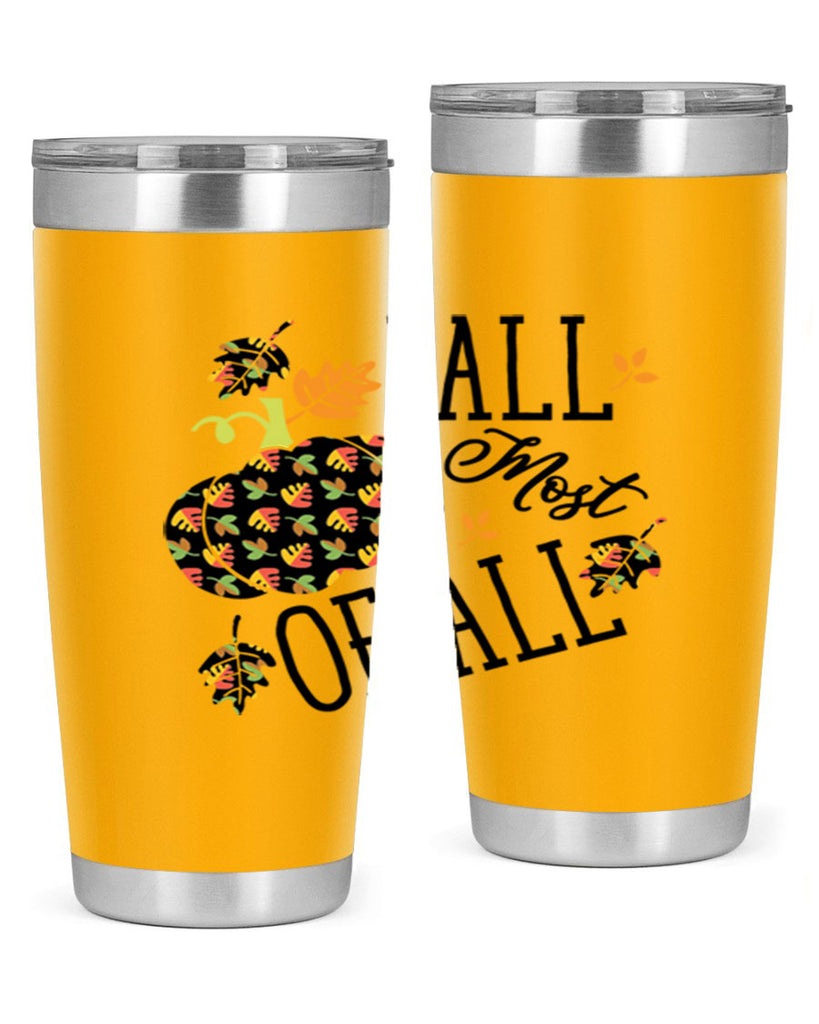 Fallmostofall 160#- fall- Tumbler