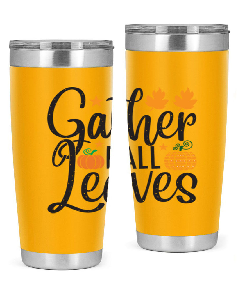 Gatherfallleaves 189#- fall- Tumbler