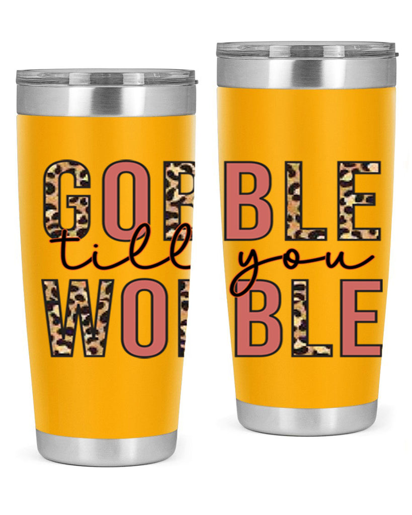 Gobble till you wobble 202#- fall- Tumbler