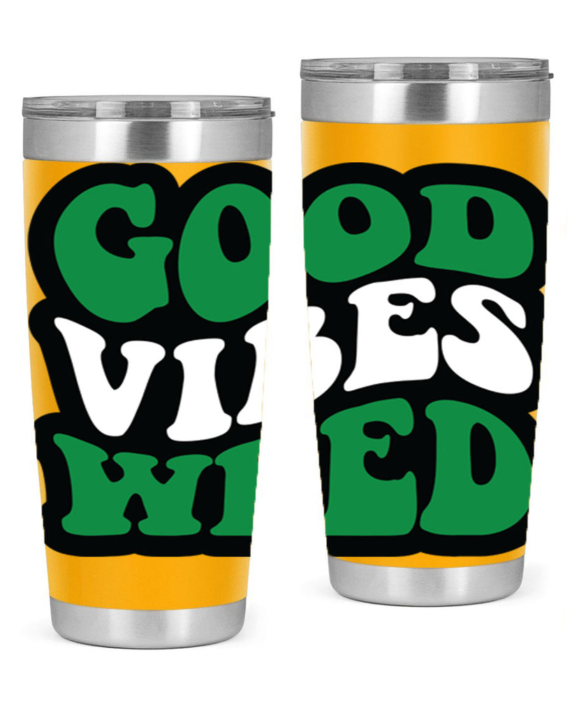 Good vibes weed 95#- marijuana- Tumbler
