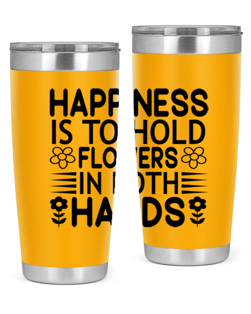 Happiness is to hold flowers 154#- spring- Tumbler