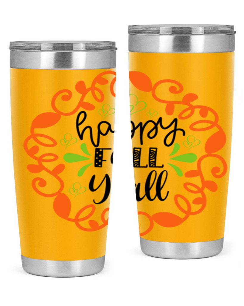 Happy Fall Y all 227#- fall- Tumbler
