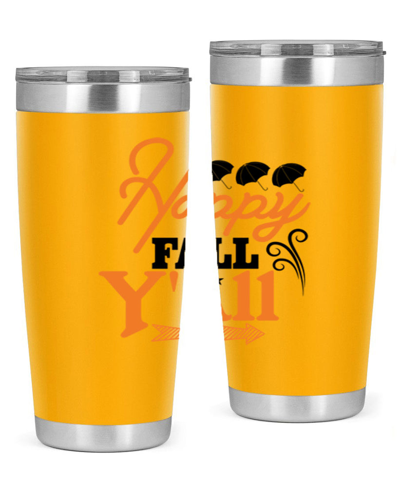Happy Fall Yall 234#- fall- Tumbler