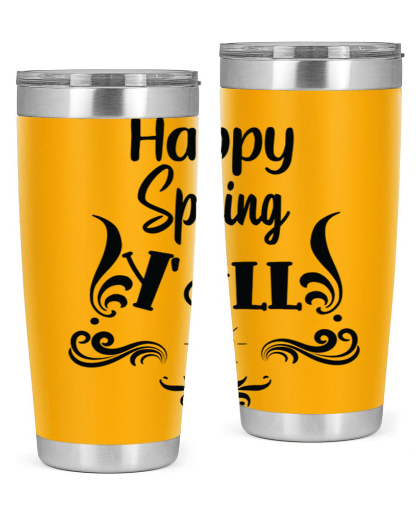 Happy Spring Yall 171#- spring- Tumbler