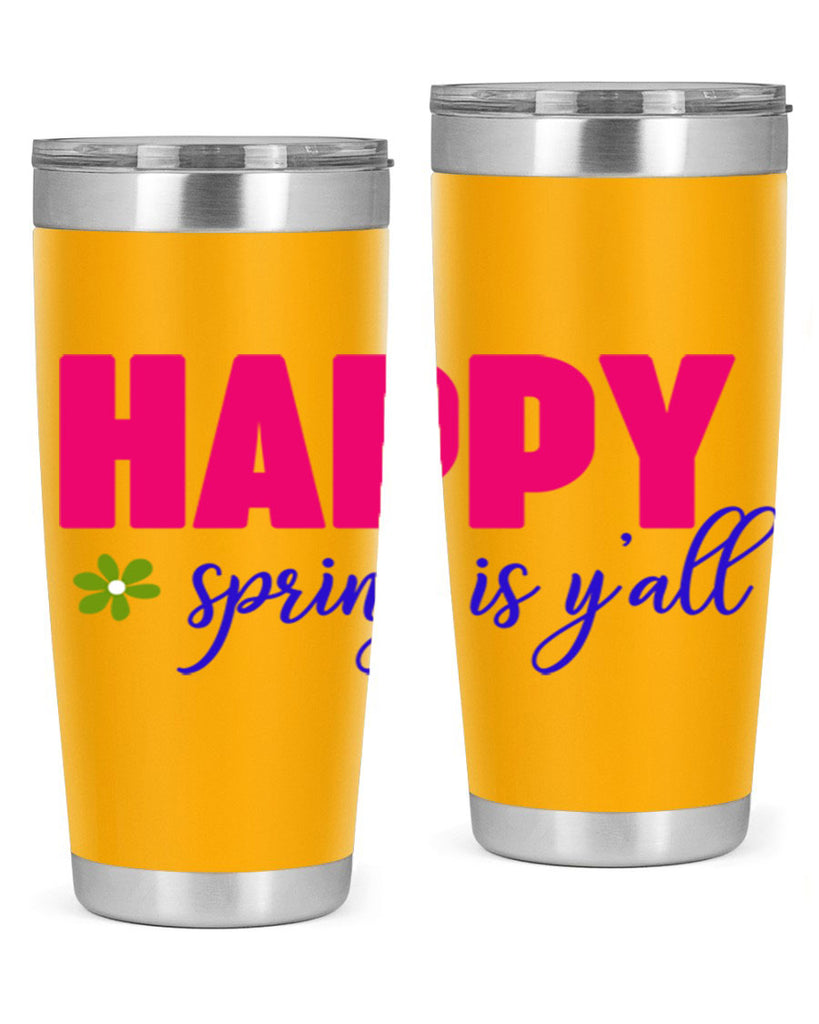 Happy Spring is Y'all 160#- spring- Tumbler