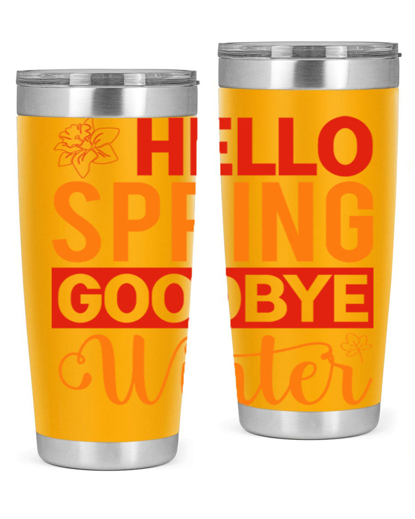 Hello spring goodbye winter 197#- spring- Tumbler