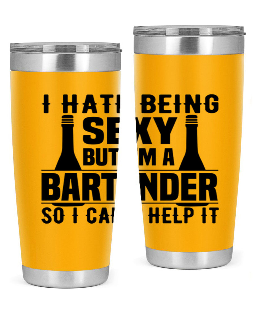 I hate being Style 1#- bartender- tumbler