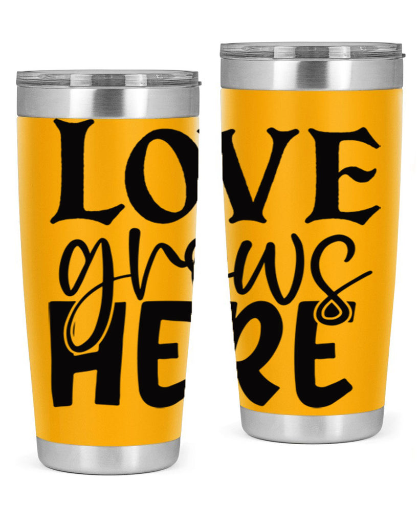 Love grows here 6#- spring- Tumbler